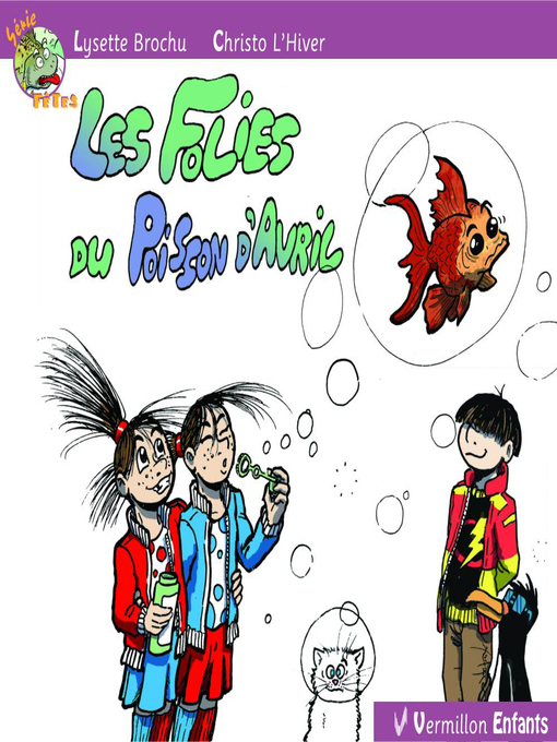 Title details for Les folies du poisson d'avril by Lysette Brochu - Wait list